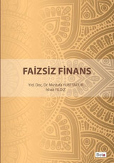 Faizsiz Finans Mustafa Yurttadur, İshak Yıldız Beta Yayınları