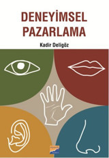 Deneyimsel Pazarlama Kadir Deligöz Siyasal Kitabevi