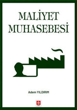 Maliyet Muhasebesi Adem Yıldırım Ekin Basım Yayın