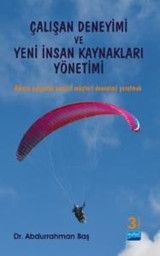 Çalışan Deneyimi ve Yeni İnsan Kaynakları Yönetimi Abdurrahman Baş Nobel Akademik Yayıncılık