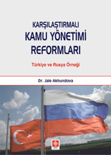 Karşılaştırmalı Kamu Yönetimi Reformları Jale Akhundova Ekin Basım Yayın