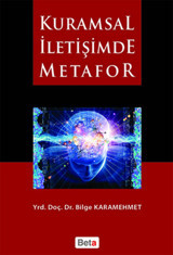 Kurumsal İletişim Metafor Bilge Karamehmet Beta Yayınları