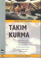 Takım Kurma Robert B. Maddux Alfa Yayıncılık