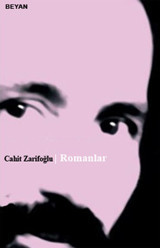 Romanlar Cahit Zarifoğlu Beyan Yayınları
