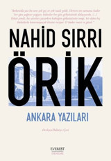 Ankara Yazıları Nahid Sırrı Örik Everest Yayınları