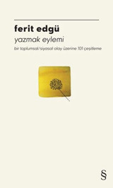 Yazmak Eylemi Ferit Edgü Everest Yayınları
