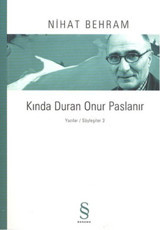 Kında Duran Onur Paslanır Nihat Behram Everest Yayınları