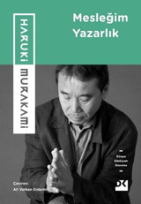 Mesleğim Yazarlık Haruki Murakami Doğan Kitap