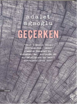 Geçerken Adalet Ağaoğlu Everest Yayınları