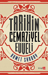 Tarihin Cemaziyel Evveli Ahmet Sarbay Kitapita