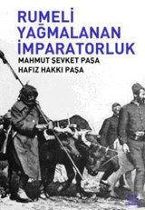 Rumeli Yağmalanan İmparatorluk Kolektif Örgün Yayınları