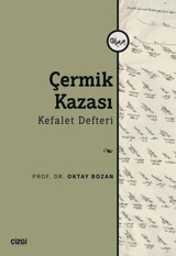 Çermik Kazası Kefalet Defteri Oktay Bozan Çizgi Kitabevi