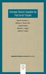 Osmanlı Öncesi Anadolu'da Pastoral Yaşam Kolektif Post Yayın