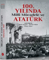 100.Yılında Milli Mücadele ve Atatürk Kolektif Cedit Neşriyat