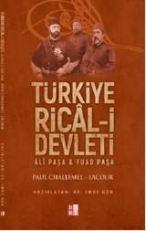 Türkiye Rical-i Devleti Ali Paşa ve Fuad Paşa Kolektif Babıali Kültür