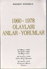 1960-1978 Olayları Anılar-Yorumlar Kastaş Yayınları