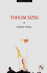 Tohum Sızısı Günay Uysal Az Kitap