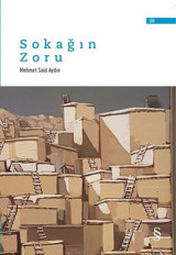 Sokağın Zoru Mehmet Said Aydın Everest Yayınları