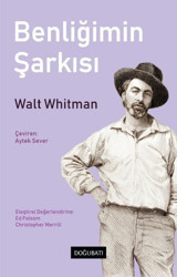 Benliğimin Şarkısı Walt Whitman Doğu Batı Yayınları