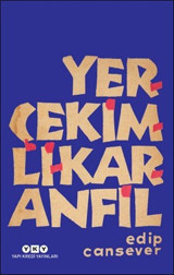 Yerçekimli Karanfil Edip Cansever Yapı Kredi Yayınları