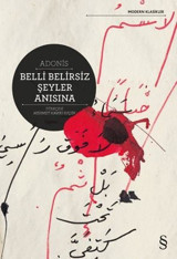 Belli Belirsiz Şeyler Anısına Adonis Everest Yayınları
