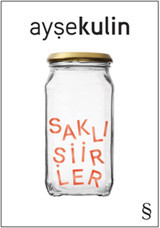 Saklı Şiirler Ayşe Kulin Everest Yayınları