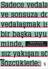 Parçalanmış Divan Orhan Alkaya Everest Yayınları