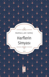 Harflerin Simyası Nurullah Genç Timaş Yayınları