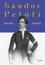 Sandor Petöfi - Seçme Şiirler Sandor Petofi Everest Yayınları