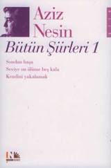 Aziz Nesin Bütün Şiirleri 1 Aziz Nesin Nesin Yayınevi