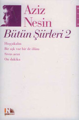 Aziz Nesin Bütün Şiirleri 2 Aziz Nesin Nesin Yayınevi