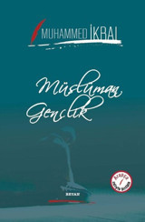 Müslüman Gençlik Muhammed İkbal Beyan Yayınları