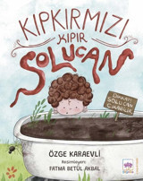 Kıpkırmızı Kıpır Solucan Özge Karaevli Ötüken Neşriyat