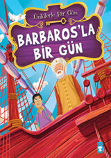 Barbaros'la Bir Gün Mustafa Orakçı Timaş Çocuk