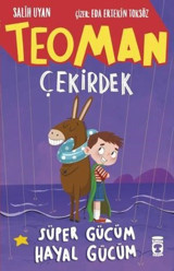 Teoman Çekirdek - Süper Gücüm Hayal Gücüm Salih Uyan Timaş Çocuk