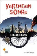Yarından Sonra Gillian Cross Günışığı Kitaplığı
