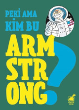 Peki Ama Kim Armstrong? Giulia Calandra Buonaura Dinozor Çocuk