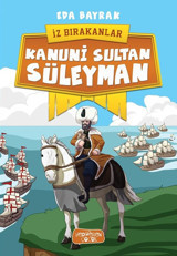 Kanuni Sultan Süleyman-İz Bırakanlar Eda Bayrak Yediveren Çocuk