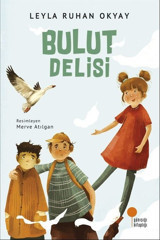 Bulut Delisi Leyla Ruhan Okyay Günışığı Kitaplığı