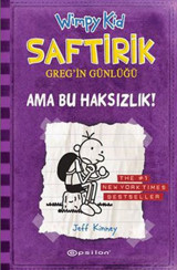 Saftirik Greg'in Günlüğü 5- Ama Bu Haksızlık Jeff Kinney Epsilon Yayınevi