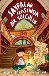 Sayfalar Arasında Bir Yolculuk Müslüm Tekin Timaş Çocuk