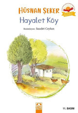 Hayalet Köy Hüsnan Şeker Altın Kitaplar