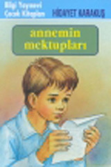 Annemin Mektupları Hidayet Karakuş Bilgi Yayınevi