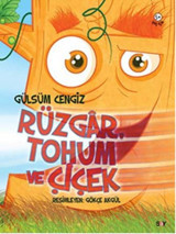 Rüzgar Tohum ve Çiçek Gülsüm Cengiz Say Yayınları