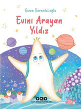 Evini Arayan Yıldız Gizem Darendelioğlu Yapı Kredi Yayınları