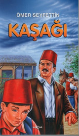 Kaşağı Ömer Seyfettin Akçağ Yayınları