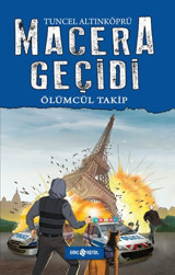 Macera Geçidi - Ölümcül Takip Tuncel Altınköprü Genç Hayat