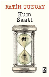 Kum Saati Fatih Tuncay Bilgi Yayınevi