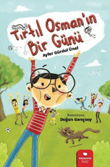Tırtıl Osman'ın Bir Günü Ayfer Gürdal Ünal Redhouse Kidz Yayınları