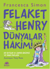 Felaket Henry Dünyalar Hakimi Francesca Simon İletişim Yayınları